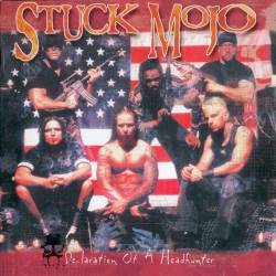 Stuck Mojo : Declaration of A Headhunter